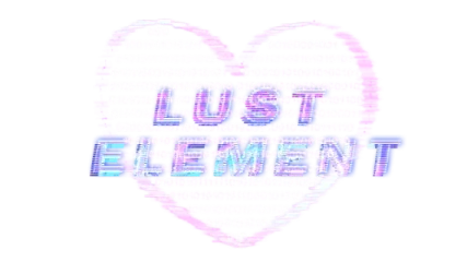 Lust Element