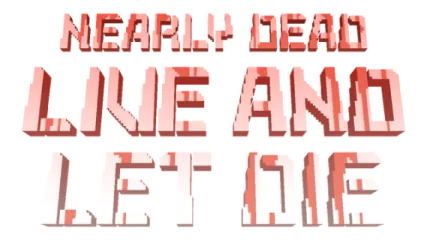 Nearly Dead - Live and Let Die