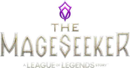 The Mageseeker: A League of Legends Story