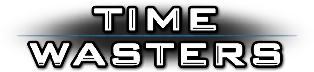 Time Wasters