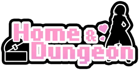 Home and Dungeon