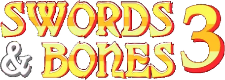 Swords and Bones 3