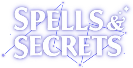 Spells and Secrets