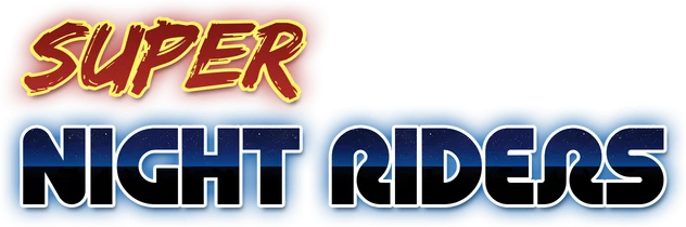 Super Night Riders