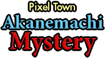 Pixel Town: Akanemachi Mystery