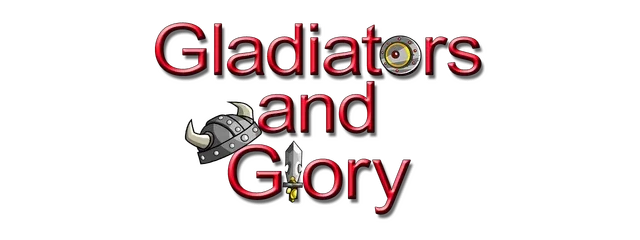 Gladiators and Glory