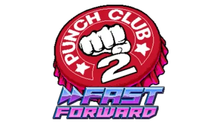 Punch Club 2: Fast Forward