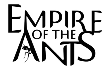Empire of the Ants