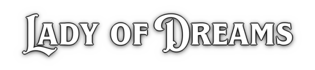 Lady of Dreams