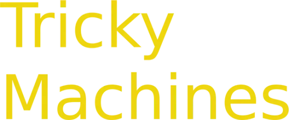 Tricky Machines
