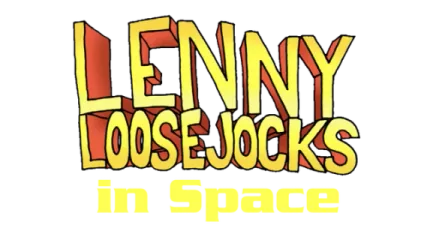 Lenny Loosejocks in Space