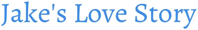 Jake's Love Story