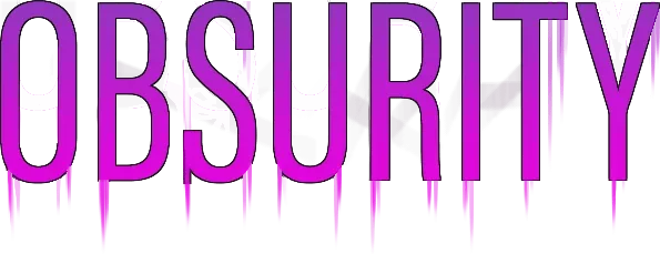 Obsurity