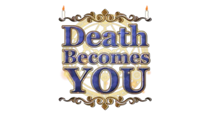Death Becomes You - Mystery Visual Novel