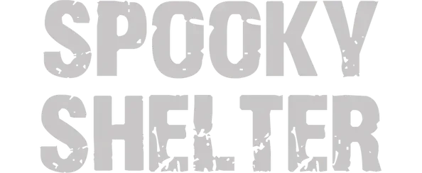 Spooky Shelter