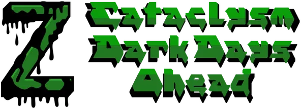 Cataclysm: Dark Days Ahead