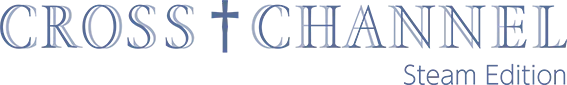 CROSS†CHANNEL: Steam Edition