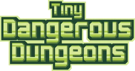 Tiny Dangerous Dungeons