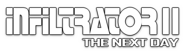 Infiltrator 2: The Next Day
