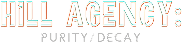 Hill Agency: PURITYdecay