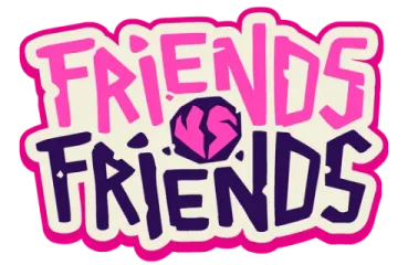 Friends vs Friends