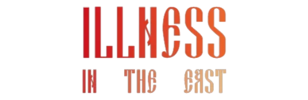 Illness in the East
