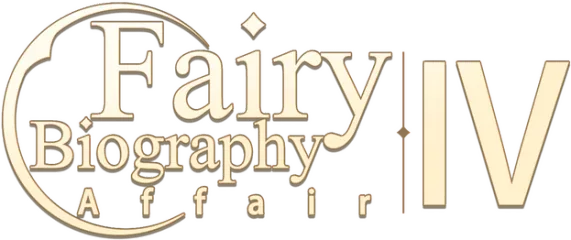 Fairy Biography4: Affair