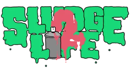SLUDGE LIFE 2