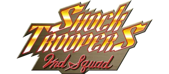 SHOCK TROOPERS 2nd Squad