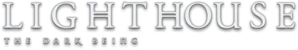 Lighthouse: The Dark Being