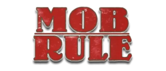 Mob Rule Classic