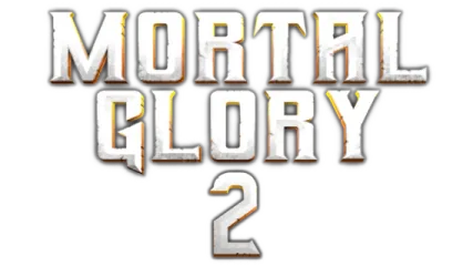 Mortal Glory 2