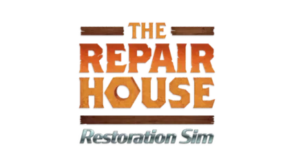 The Repair House: Restoration Sim