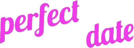 Perfect Date