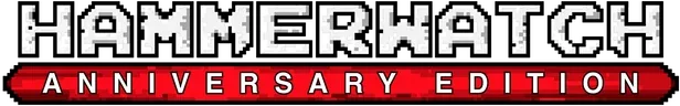 Hammerwatch Anniversary Edition