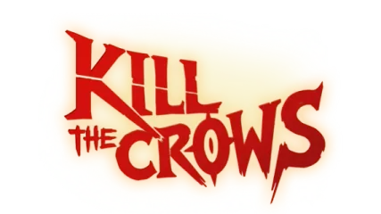 Kill The Crows