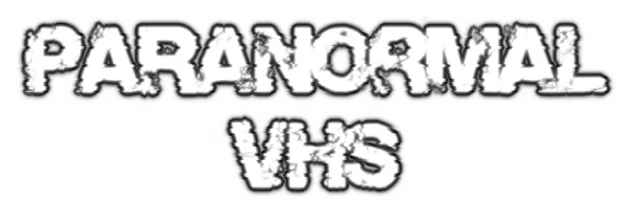 Paranormal VHS