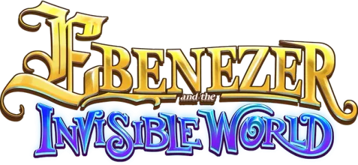 Ebenezer and the Invisible World