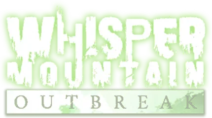 Whisper Mountain Outbreak
