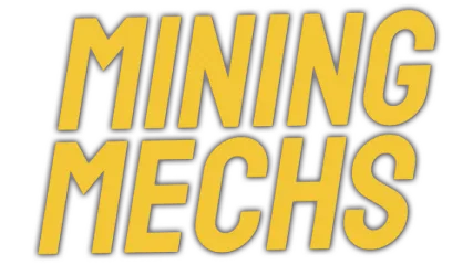 Mining Mechs