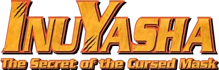 Inuyasha: The Secret of the Cursed Mask