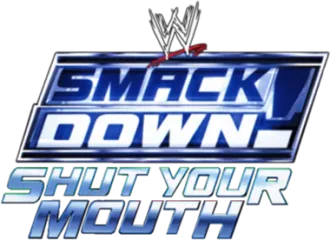 WWE SmackDown! Shut Your Mouth