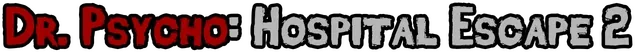 Dr. Psycho: Hospital Escape 2