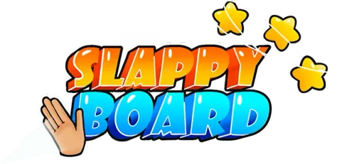 Slappy Board