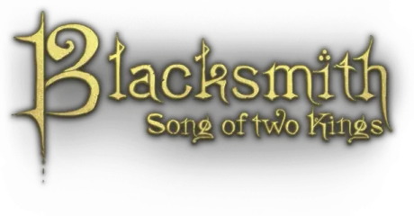 Blacksmith: Song of two Kings