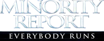 Minority Report: Everybody Runs
