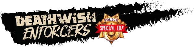 Deathwish Enforcers Special Edition