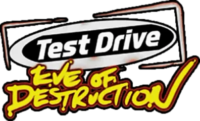 Test Drive: Eve of Destruction