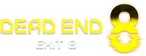 Dead end Exit 8