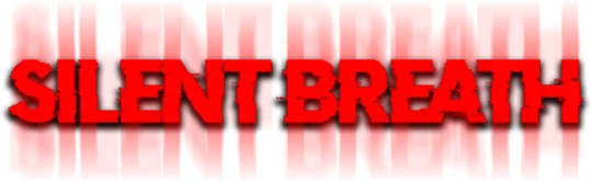 SILENT BREATH